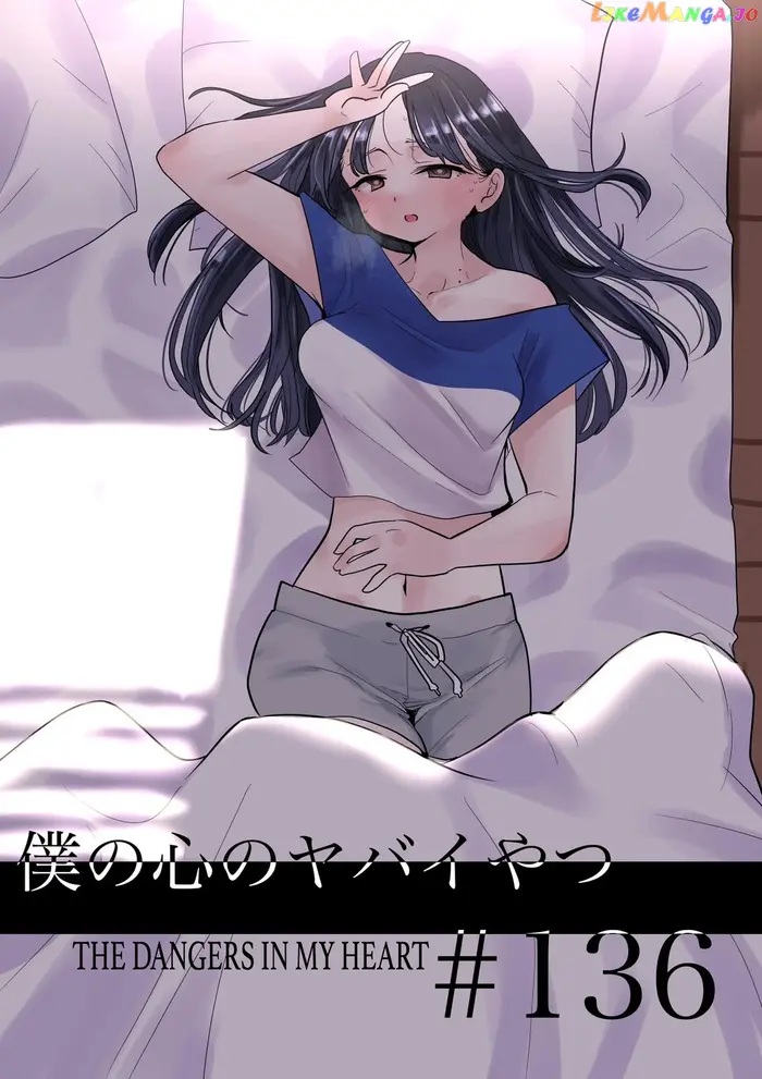 The Dangers in My Heart Chapter 136 image 01_optimized